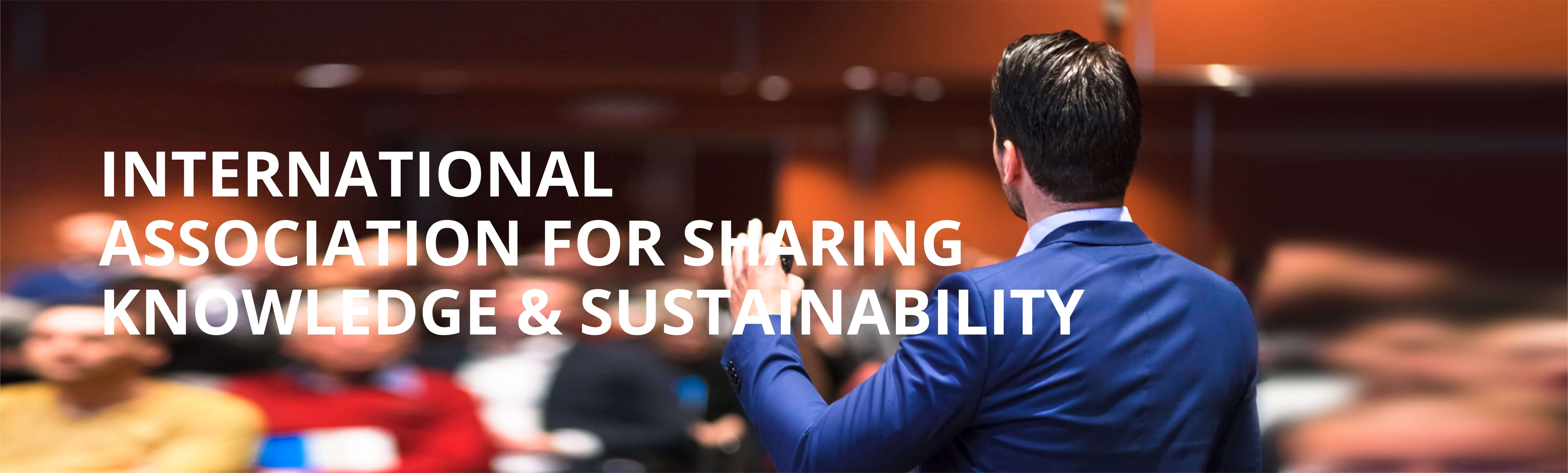 International Association for Sharing Knowledge and Sustainability